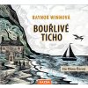 Audiokniha Bouřlivé ticho - Raynor Winnová