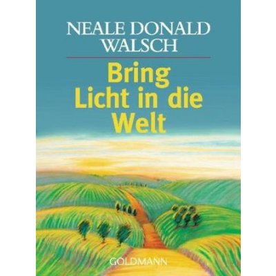 Bring Licht in die Welt