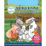 Velká kniha samolepek a aktivit Přátelé z farmy – Hledejceny.cz
