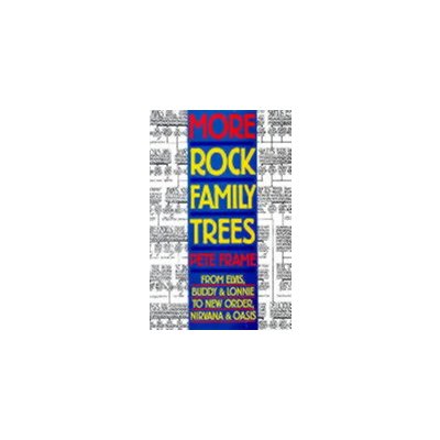 More Rock Family Trees (Frame Pete)(Paperback / softback)
