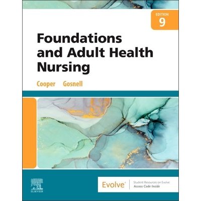 Foundations and Adult Health Nursing – Hledejceny.cz