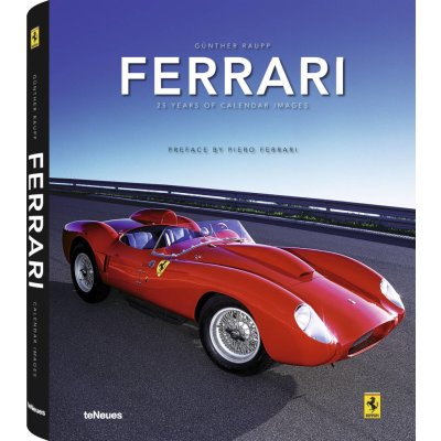 Ferrari 25 Years of Calendar Images - Günther Raupp