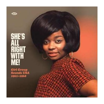 Various - She's All Right With MeGirl Group Sounds USA 1961-1968 LP – Zbozi.Blesk.cz