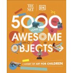The Met 5000 Years of Awesome Objects - Aaron Rosen, Susie Hodge, Susie Brooks, Mary Richards – Hledejceny.cz