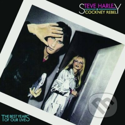 Steve Harley & Cockney Rebel Best Years Of Our Lives LP – Sleviste.cz