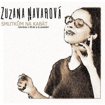 Navarová Zuzana - Smutkům na kabát LP