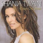 Twain Shania - Come On Over CD – Hledejceny.cz