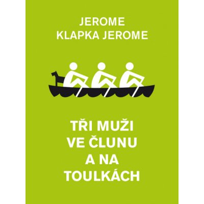 tři muži na toulkách jerome klapka jerome mp3 – Heureka.cz