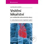 Vnitřní lékařství pro nelékařské zdravotnické obory - Leoš Navrátil a kolektiv – Sleviste.cz
