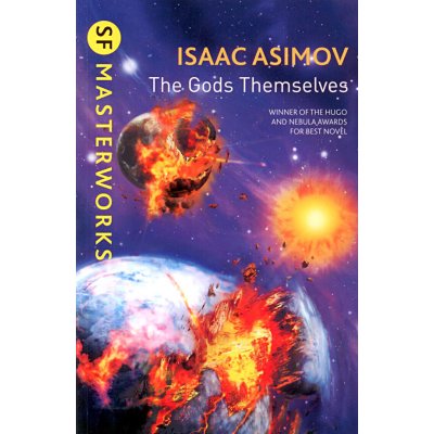 The Gods Themselves - S.F. MASTERWORKS - Isaac Asimov – Zboží Mobilmania
