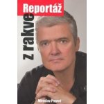 Reportáž z rakve - Formáčková Marie, Provod Miroslav – Hledejceny.cz