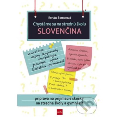 Chystáme sa na strednú školu Slovenčina – Zboží Mobilmania