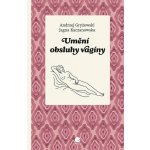 Umění obsluhy vagíny – Sleviste.cz