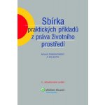 Sbírka praktických příkladů z práva životního prostředí – Hledejceny.cz