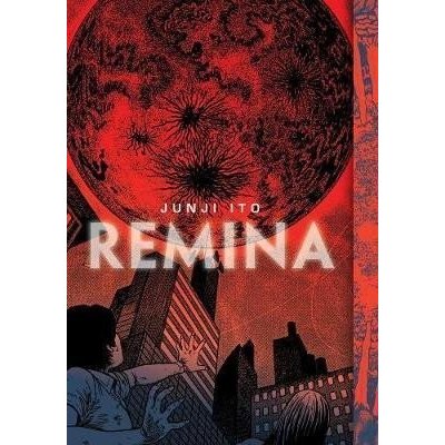 Remina - Junji Ito – Zboží Dáma