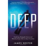 Deep - Nestor James – Hledejceny.cz