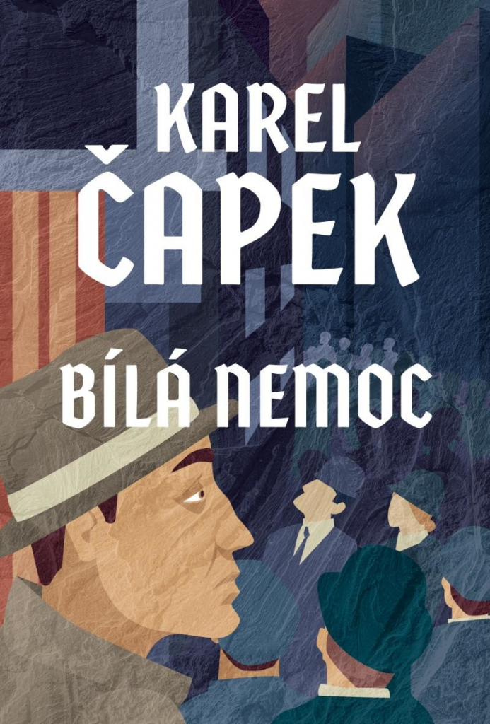 Bílá nemoc - Čapek Karel