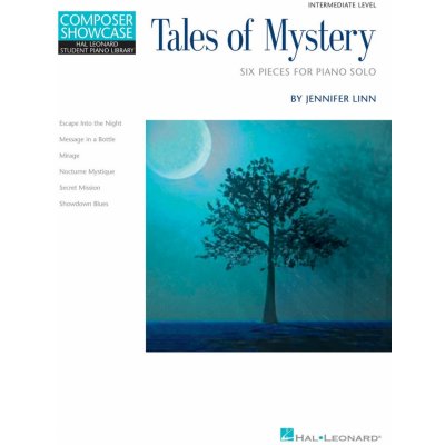 Tales Of Mystery by Jennifer Linn / šest originálních skladeb pro klavír – Zbozi.Blesk.cz