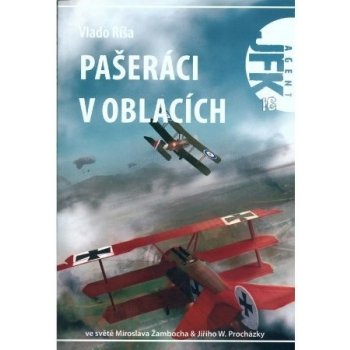 Agent J. F. K. 16: Pašeráci v oblacích Vlado Ríša