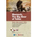 Vladař, velký medvěd z Tallacu - Monarch, The Big Bear of Tallac - Ernest Thompson Seton