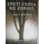 Třetí cesta ke zdraví – Hledejceny.cz