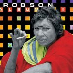 Robson - Album! CD