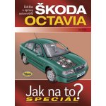 Údržba a opravy vozů Škoda Octavia od 8/96 -- Jak na to? - A K Legg – Hledejceny.cz