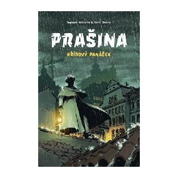 Prašina: Křídový panáček. Souborné vydání