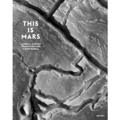 This is Mars - X. Barral, A. Mcewen, F. Rocard – Hledejceny.cz