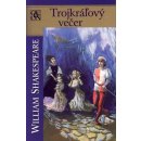 Trojkráľový večer - William Shakespeare