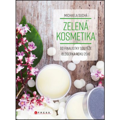 Zelená kosmetika - Suchá Michaela