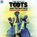 Toots & The Maytals - Pressure Drop CD – Hledejceny.cz