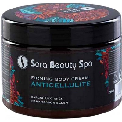 Sara Beauty Spa anticelulitidní krém 500 ml – Zboží Mobilmania