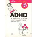 ADHD 100 tipů pro rodiče a učitele Jenett Wolfdieter – Zboží Mobilmania