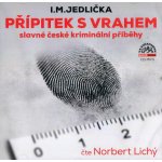 Přípitek s vrahem - I. M. Jedlička – Hledejceny.cz