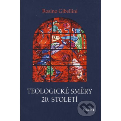 Teologické směry 20.století Rosino Gibellini