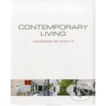 Contemporary Living Handbook 2012 2013 Wim Pauwels – Hledejceny.cz
