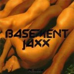Basement Jaxx - Remedy CD – Hledejceny.cz