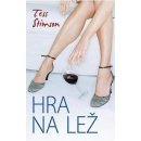 Hra na lež – Stimson Tess