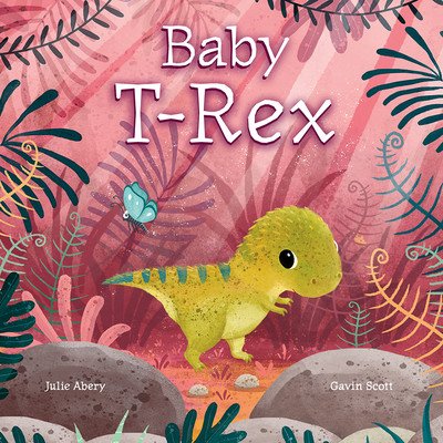 Baby T. Rex Abery JulieBoard Books