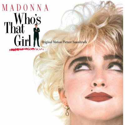 Madonna - WHO`S THAT GIRL-OST LP – Zboží Mobilmania