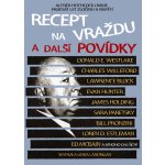 Recept na vraždu a další povídky – Zbozi.Blesk.cz