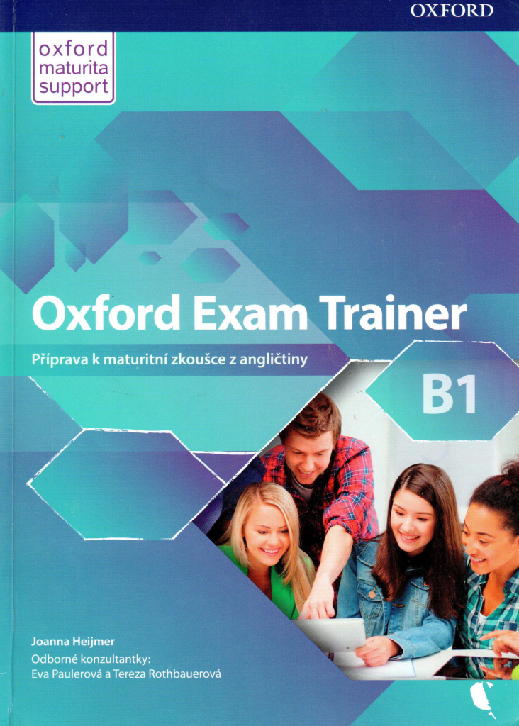 Oxford Exam Trainer B1 Student\'s Book Czech Edition