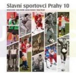 Slavní sportovci Prahy 10 - Štěpán Škorpil – Hledejceny.cz