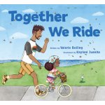 Together We Ride – Zboží Mobilmania