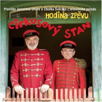 Jaroslav Uhlíř a Zdeněk Svěrák - Cirkusový stan CD