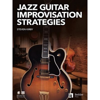 Jazz Guitar Improvisation Strategies noty, tabulatury na kytaru + audio – Hledejceny.cz