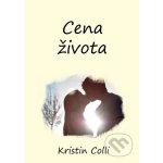 Cena života - Kristin Colli – Zboží Mobilmania