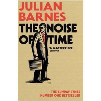 Noise of Time - Barnes Julian