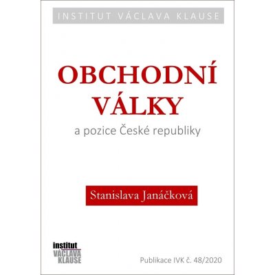 Obchodní války a pozice České republiky